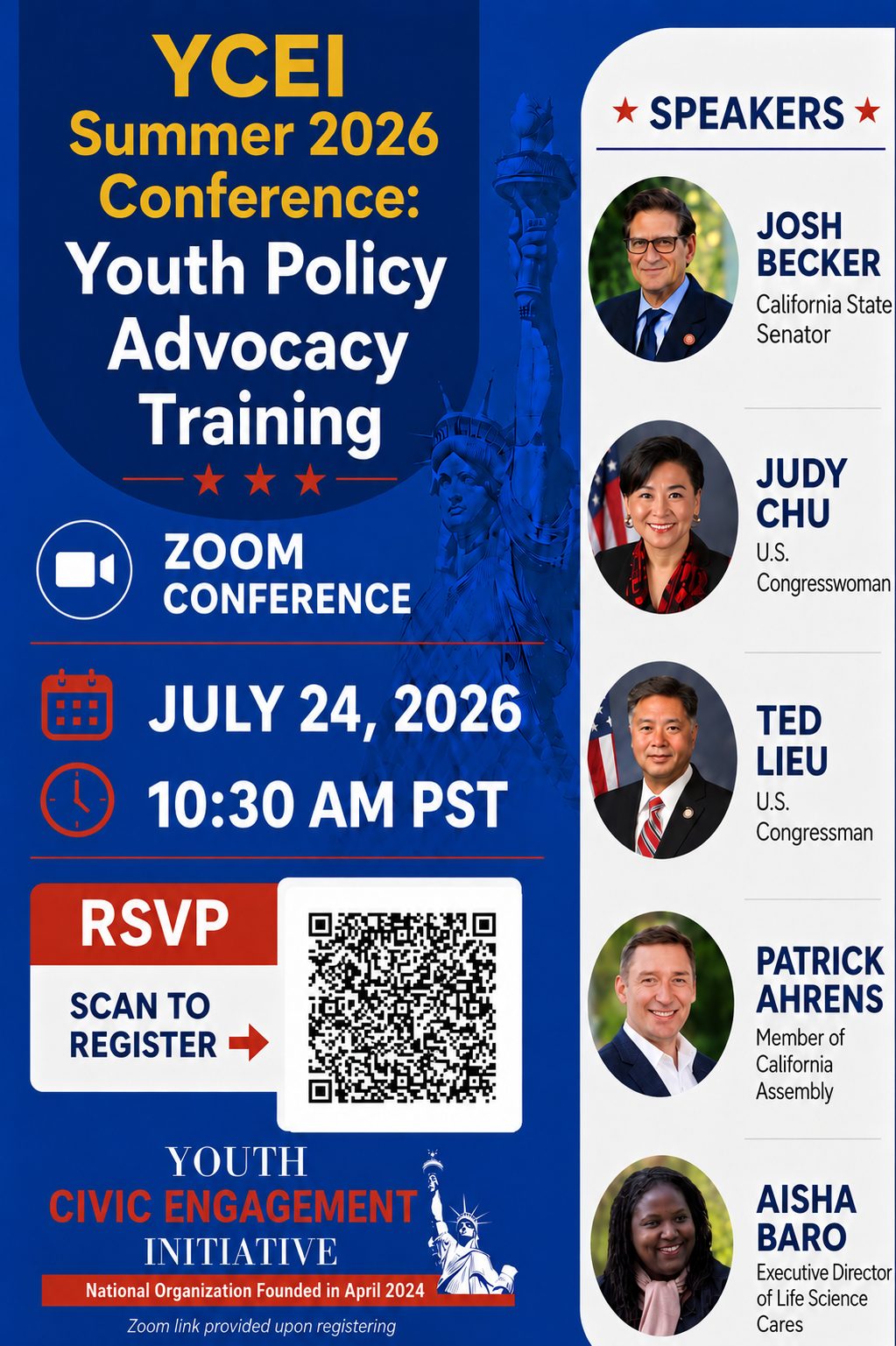 Conference poster reading YCEI Summer 2026 Conference, Youth Policy Advocacy Training, Zoom conference, July 24 2026 at 10:30 AM PST, with headshots of the five speakers down the right hand side and a registration QR code. A red banner under our wordmark reads National Organization Founded in April 2024.